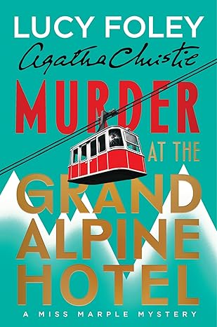 Murder at the Grand Alpine Hotel (Hardcover)