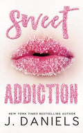 Sweet Addiction