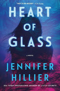 Heart of Glass (Hardcover)